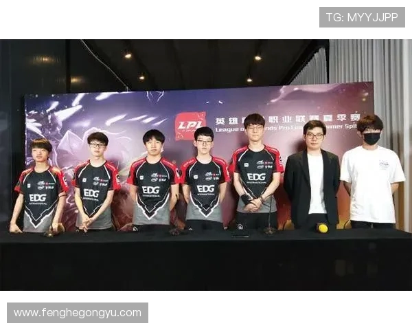 EDG战队个人能力深度剖析与英雄联盟竞技表现探讨 EDG战队个人能力深度剖析与英雄联盟竞技表现探讨