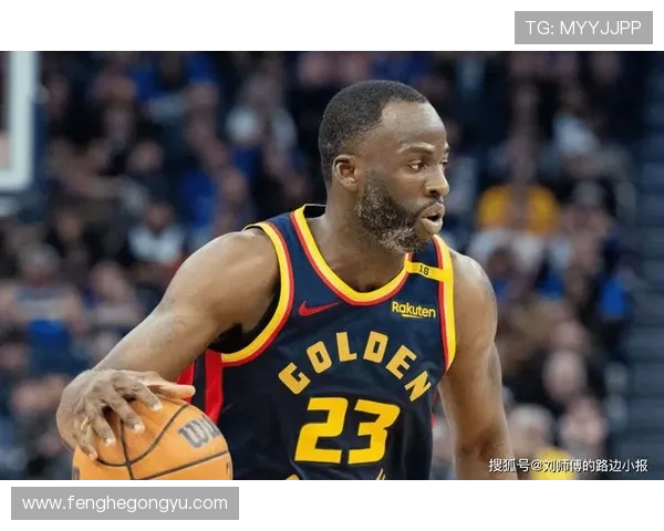 德雷蒙德格林的篮球传奇与领导力之路探讨 德雷蒙德格林的篮球传奇与领导力之路探讨